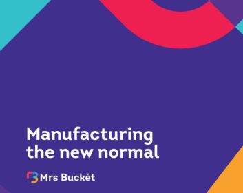 Manufacturing the new normal
